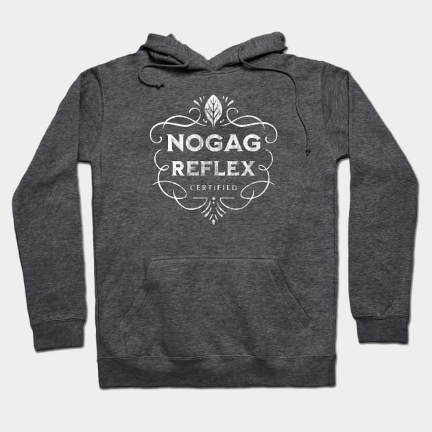 No Gag Reflex - Best Seller! Hoodie by DADDY DD